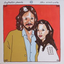 The Civil Wars : Daytrotter Presents No.1 : The Civil Wars - The Lumineers